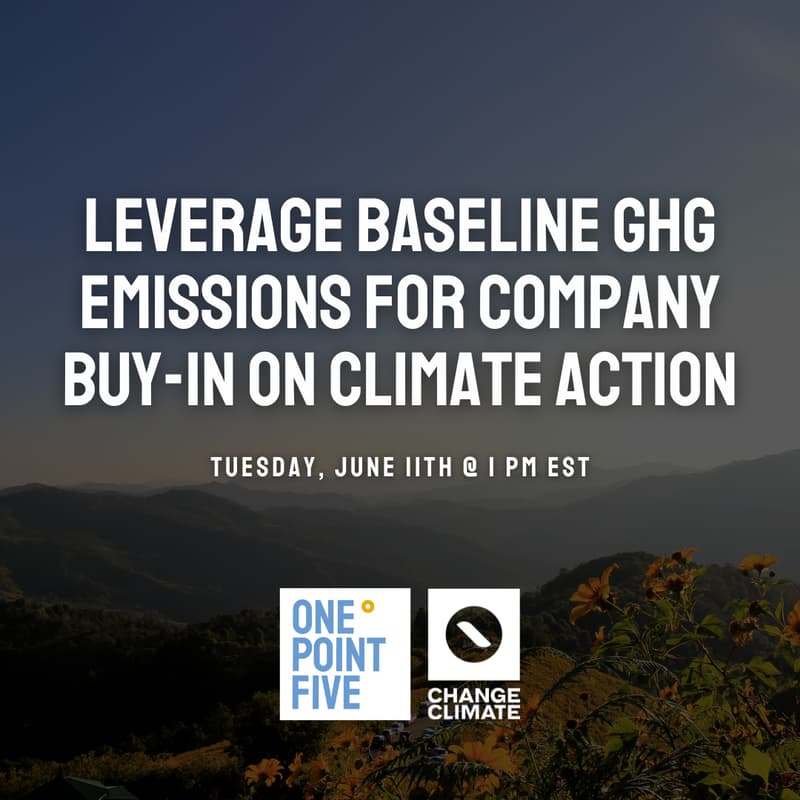 Cover Image for How to Leverage Baseline GHG Emissions for Company Buy-In on Climate Action