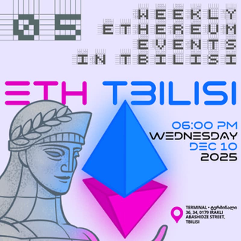 Cover Image for Weekly Meetup | ETHTbilisi 05
