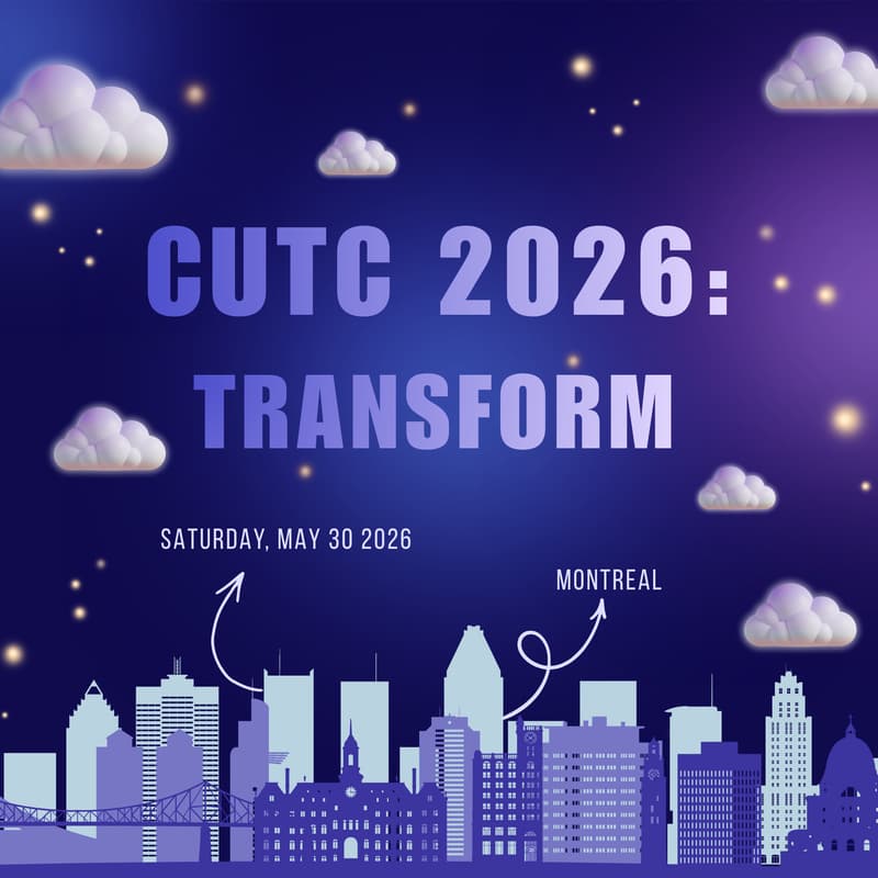 Cover Image for CUTC 2026: Transform - Montreal