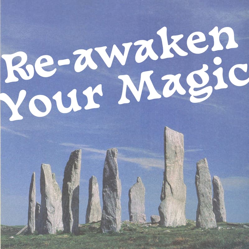 Cover Image for Re-Awaken Your Magic: A Free Ceremony