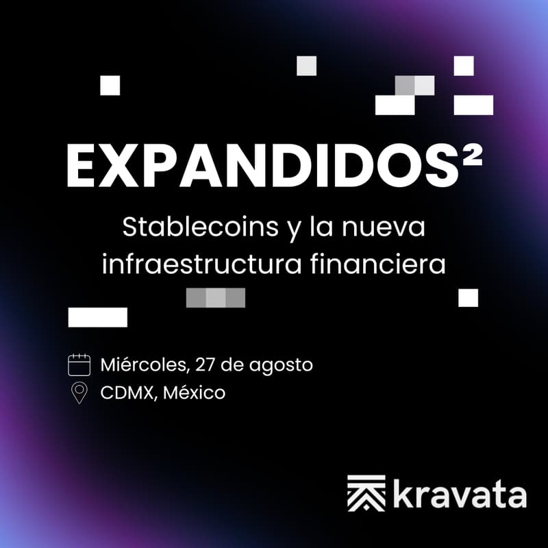 Cover Image for Expandidos²: Stablecoins y la nueva infraestructura financiera