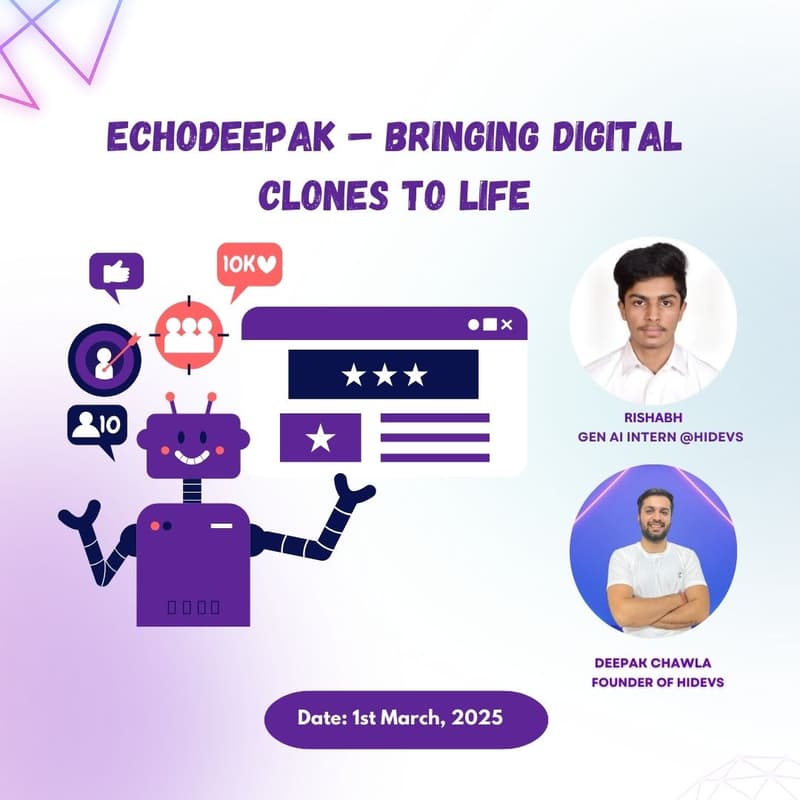 Cover Image for EchoDeepak – Bringing Digital Clones to Life
