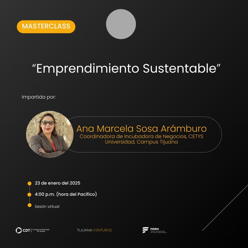 Cover Image for Masterclass: "Emprendimiento sustentable: rentabilidad,  impacto social positivo y responsabilidad ambiental."