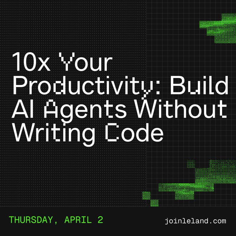 Cover Image for 10x Your Productivity: Build AI Agents Without Writing Code