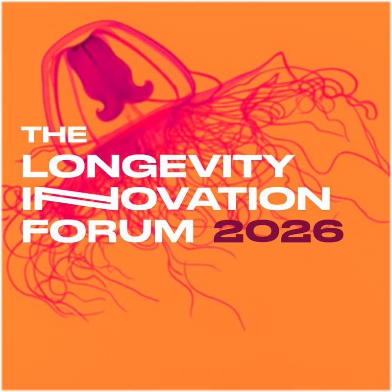 Cover Image for Longevity Innovation Forum 2026