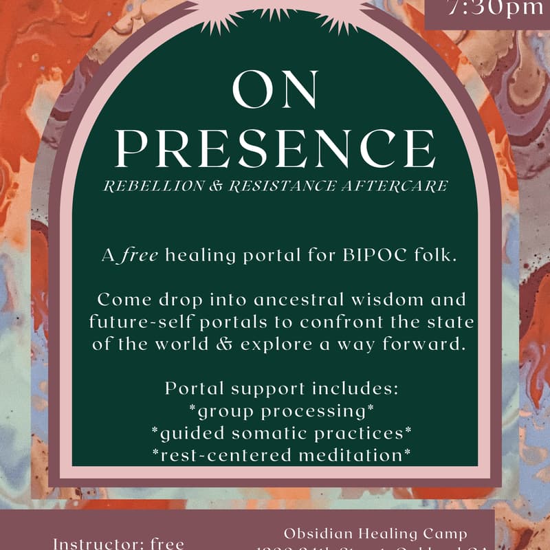 Cover Image for On Presence: Rebellion & Resistance Aftercare