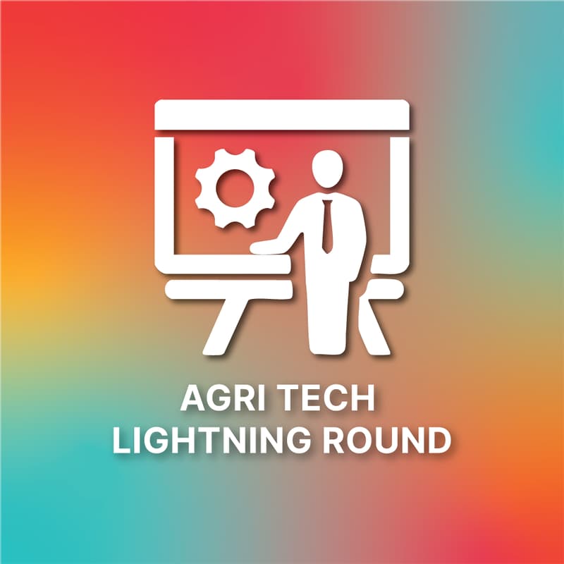 Cover Image for Agri Tech Lightning Round