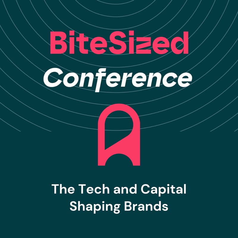 Cover Image for BiteSized: The Tech and Capital Shaping Consumer Brands