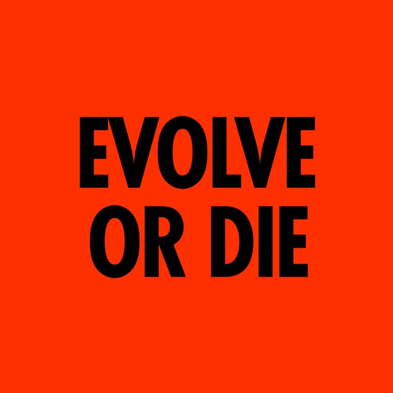 Cover Image for Evolve or Die: The Reinvention Playbook