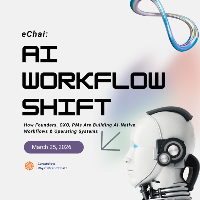 Cover Image for eChai: AI Workflow Shift