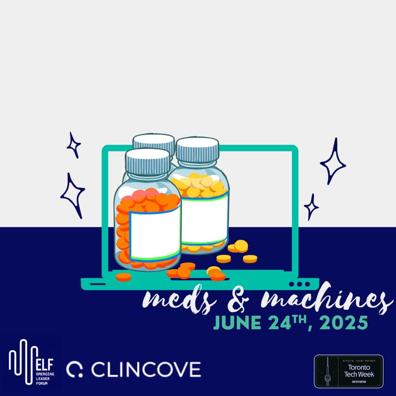 Cover Image for ELF & Clincove Present: Meds & Machines: Pharma's Role In Digital Health - Speaker Panel & Mixer