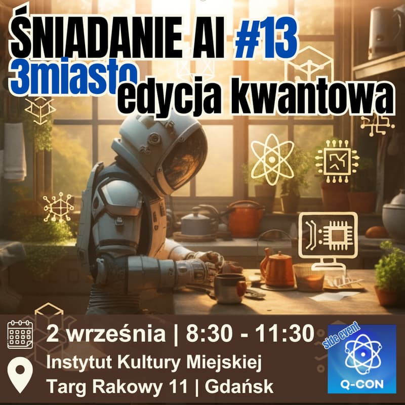 Cover Image for Śniadanie AI #13 - edycja kwantowa