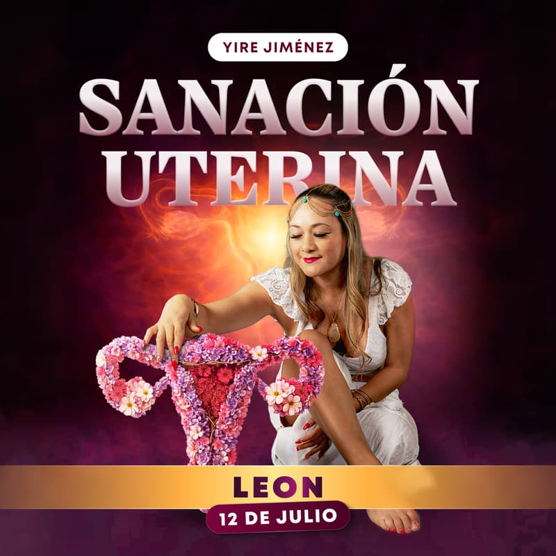 Cover Image for Sanacion Uterina con Yire Jimenez Leon