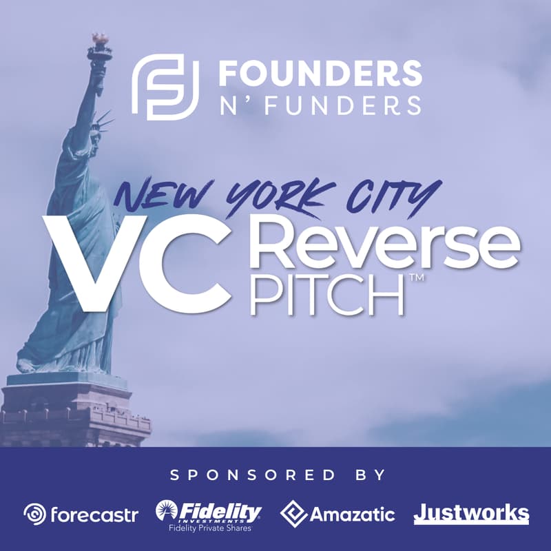 Cover Image for Founders N' Funders: NYC VC Reverse Pitch