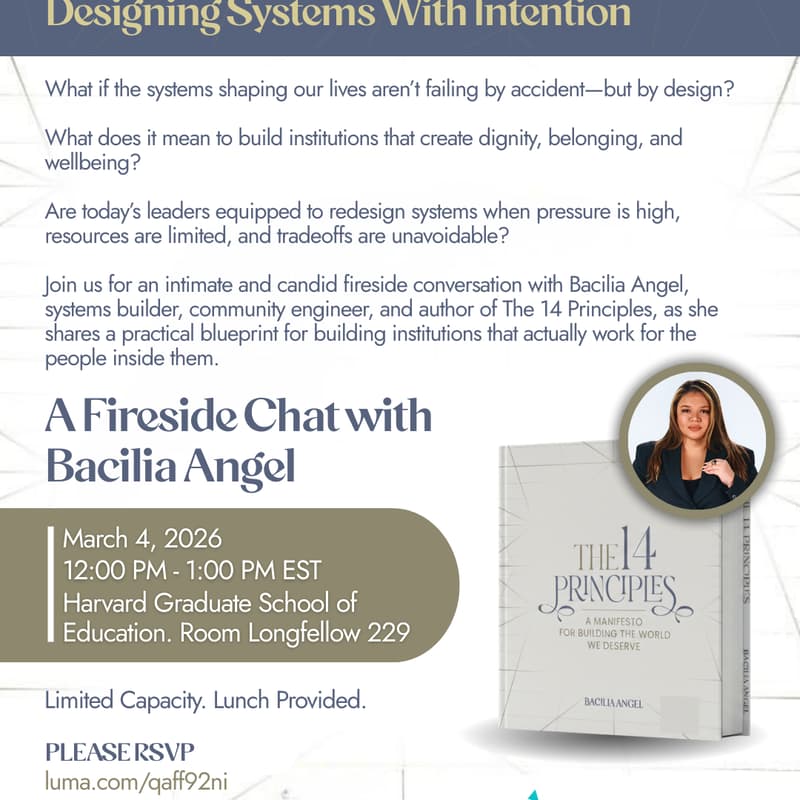 Cover Image for Designing Systems with Intention - Fireside Chat with Bacilia Angel