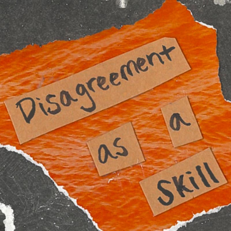 Cover Image for Disagreement as A Skill: Navigating Workplace Disagreement