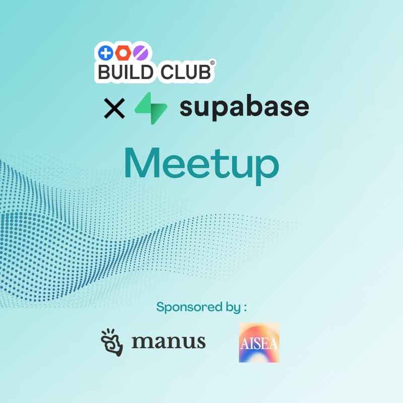 Cover Image for Build Club X Supabase Community Meetup (CMB, Sri Lanka)