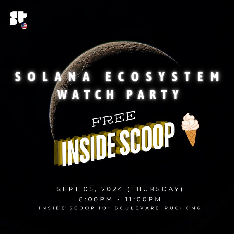 Cover Image for Solana Ecosystem Watch Party with SuperteamMY