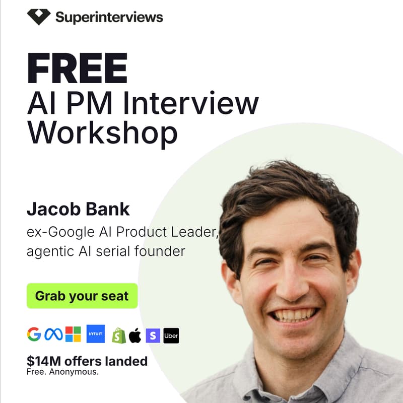 Cover Image for AI PM Interview Workshop: How To Land $500K+ Roles with Ex-Google Product Leader Jacob Bank - FREE