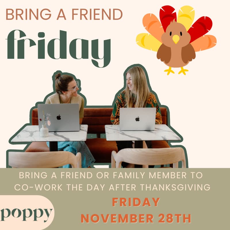 Cover Image for Bring a Friend Friday at Poppy | Thanksgiving