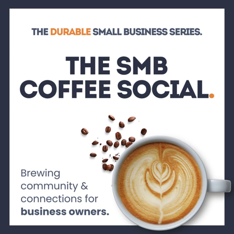 Cover Image for The Durable SMB Coffee Social