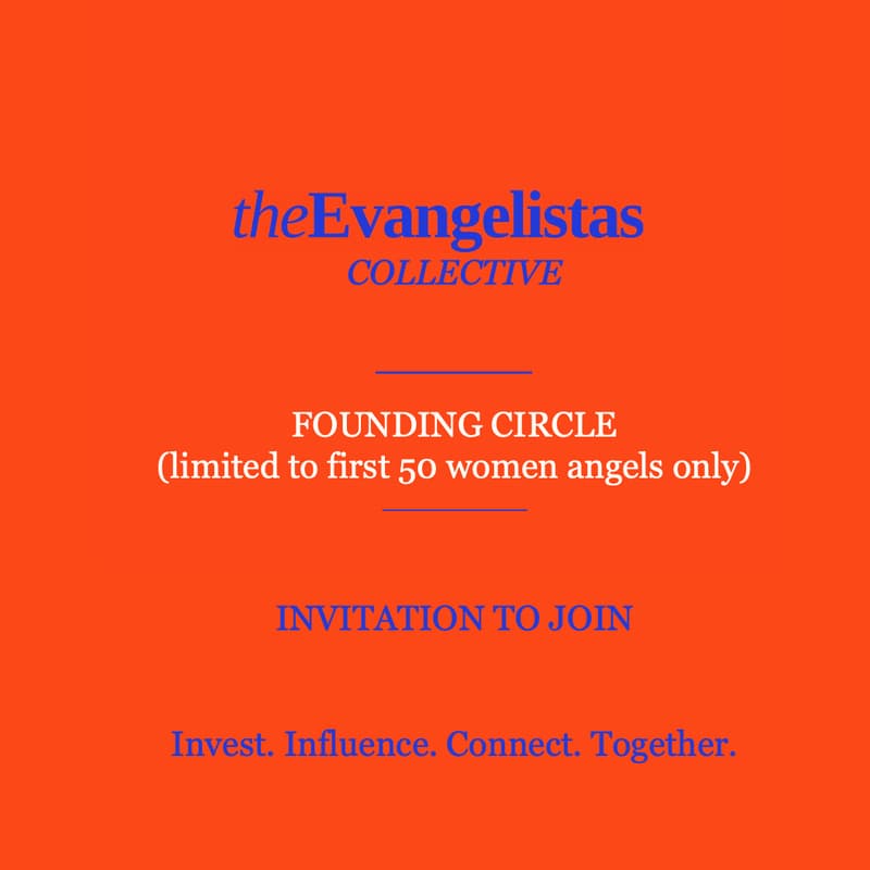 Cover Image for Evangelistas Collective — Founding Circle - Your private investor room for women in European tech