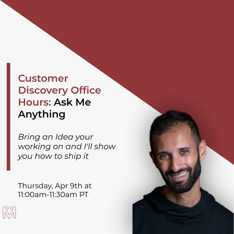 Cover Image for Customer Discovery Office Hours: Ask Me Anything