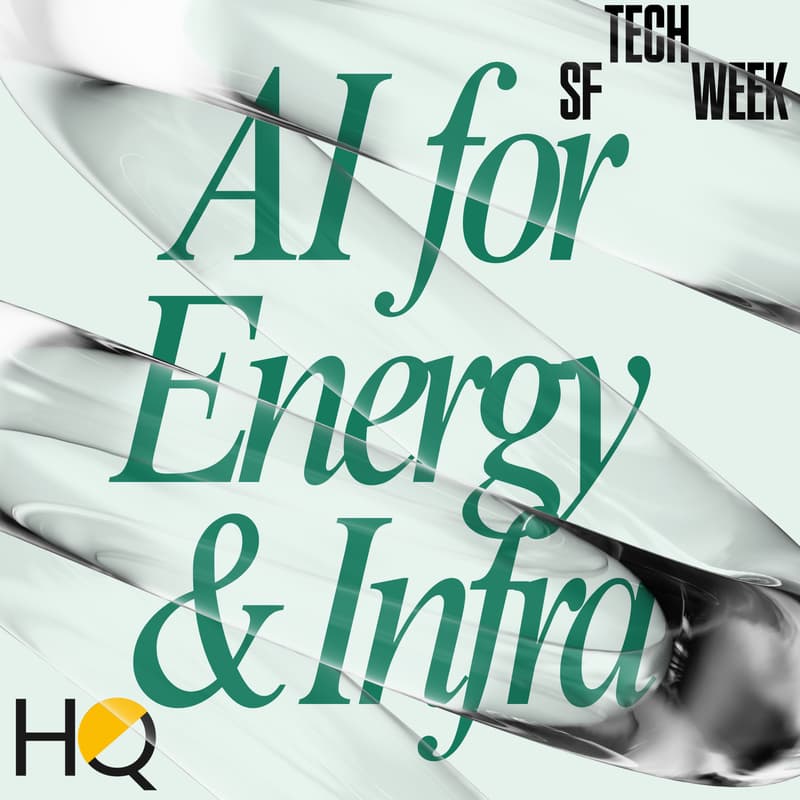 Cover Image for AI for Energy & Infrastructure - SF Tech Week