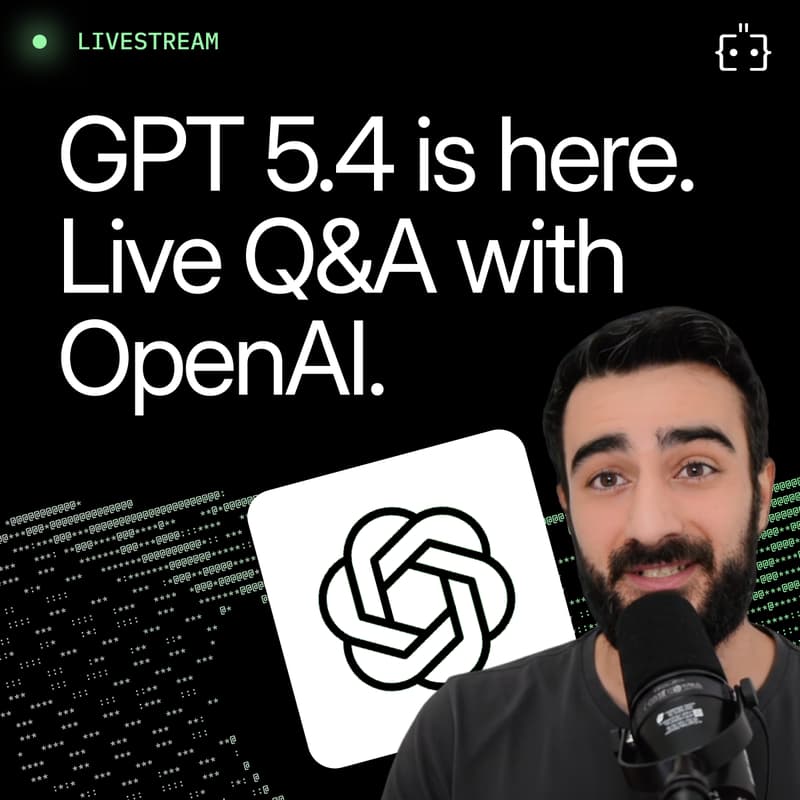 Cover Image for GPT 5.4 just dropped. Live demos and Q&A with OpenAI team