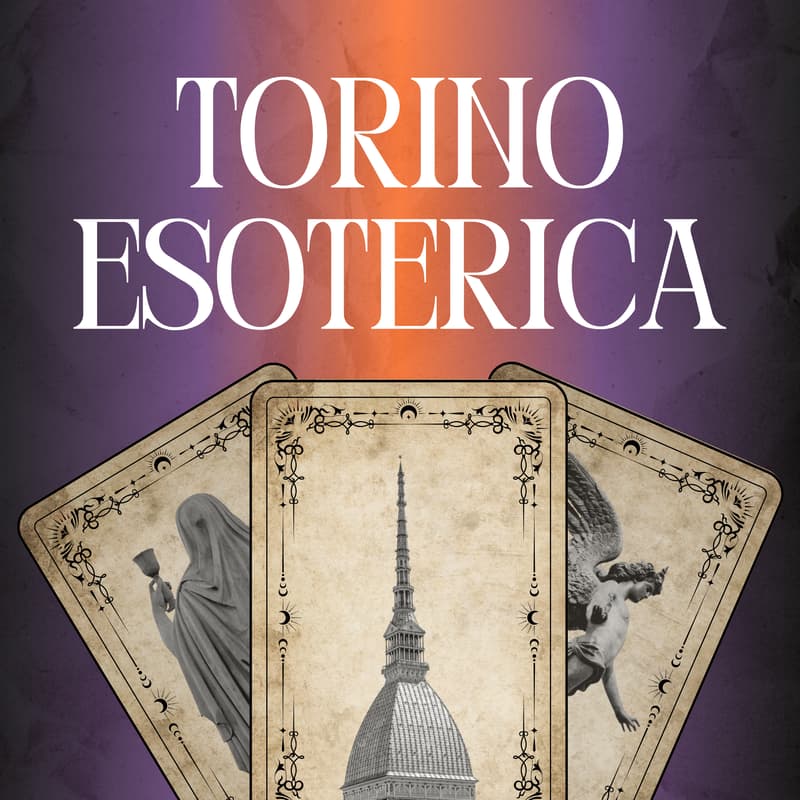 Cover Image for Torino Esoterica - Walking Tour (ENG)