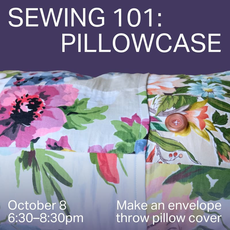 Cover Image for Sewing 101: Envelope Pillowcase