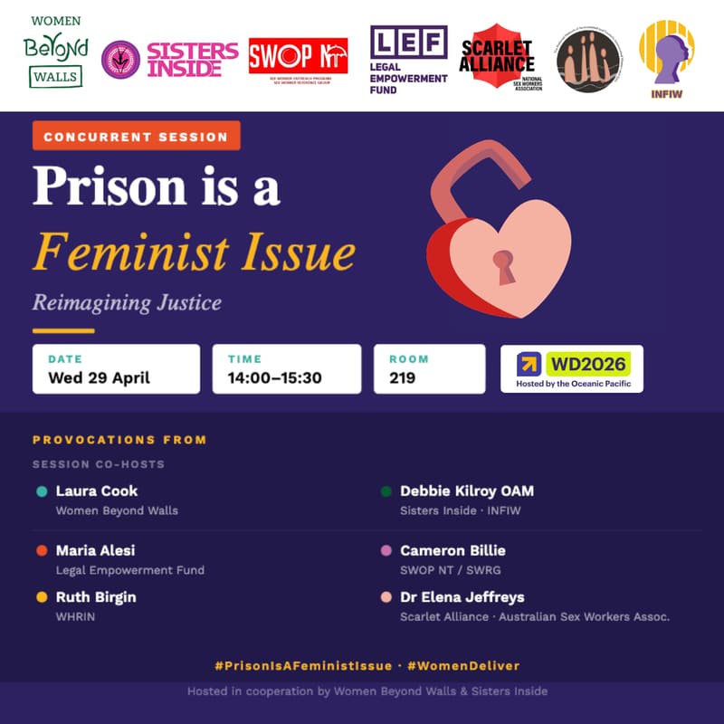 Cover Image for Prison is a Feminist Issue: Reimagining Justice - A Concurrent Session at Women Deliver 2026