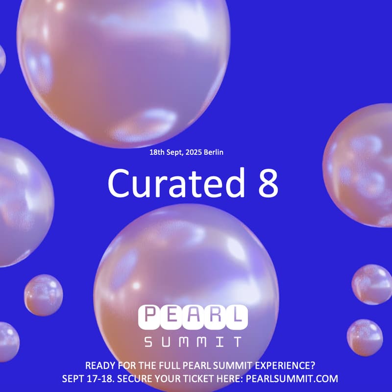 Cover Image for 💎 Curated 8 @ PEARL Pitch Stage