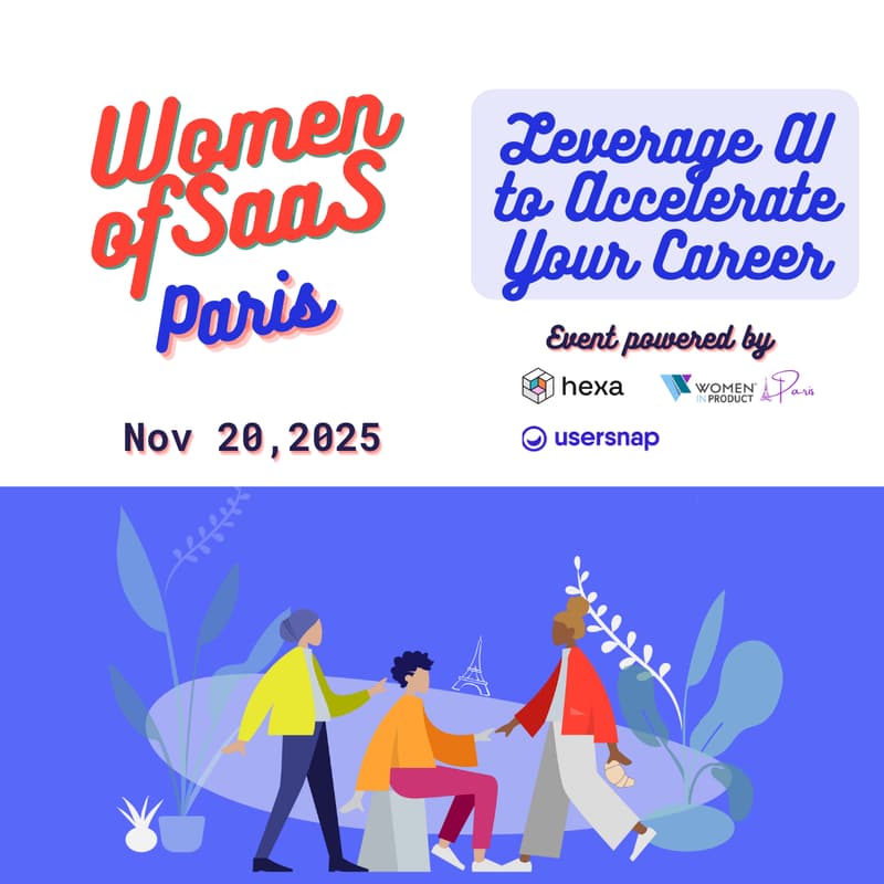 Cover Image for Women of SaaS Paris β Leverage AI to Accelerate Your Career