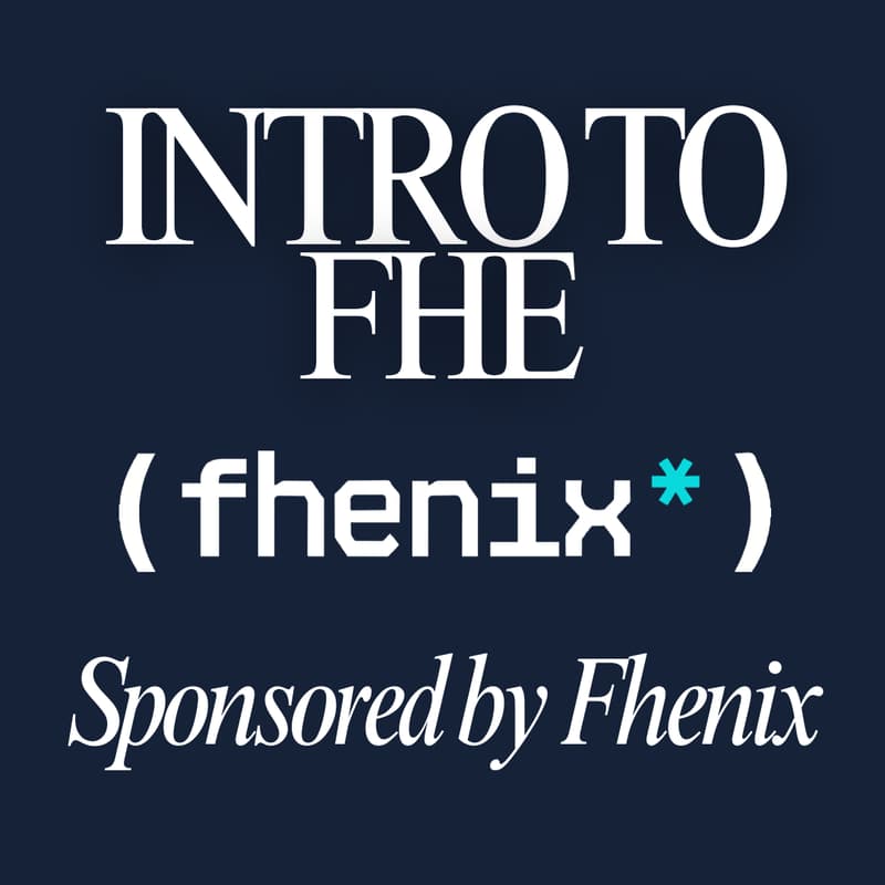 Cover Image for Intro to FHE with Fhenix