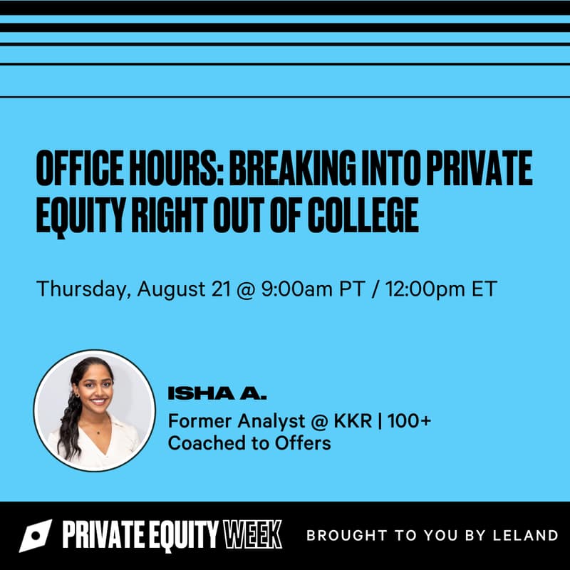 Cover Image for Office Hours: Breaking into Private Equity Right Out of College