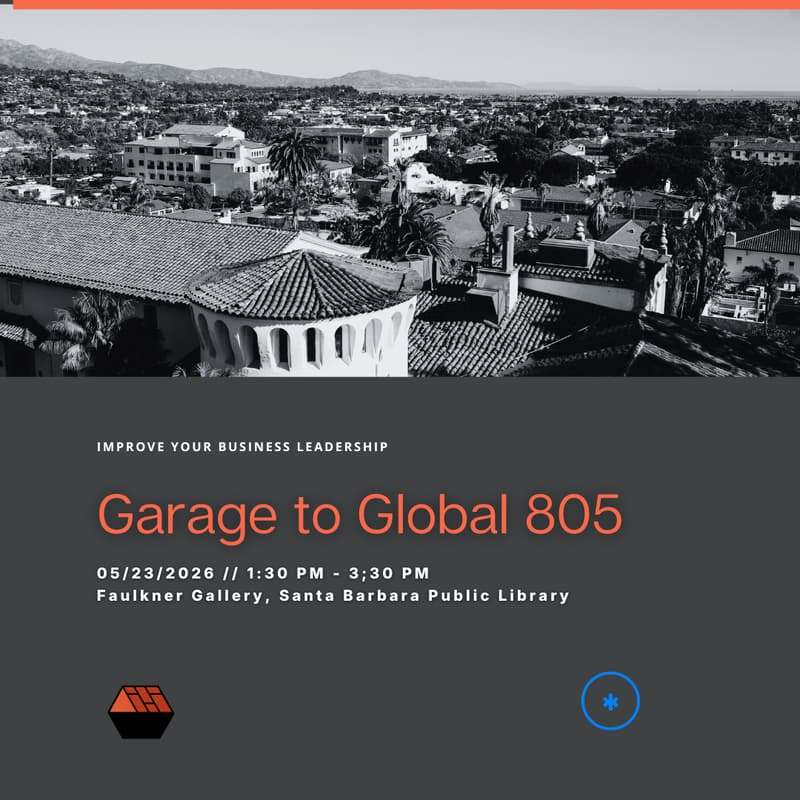 Cover Image for Garage to Global: An 805 Networking Event ($2.5k Cash Prize)