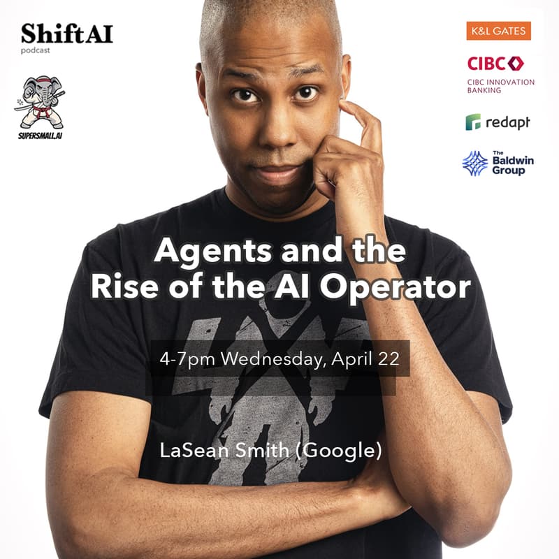 Cover Image for SuperSmall Presents: A Shift AI Live Podcast at K&L Gates  — The Future of Work: Agents, and the Rise of the Operator