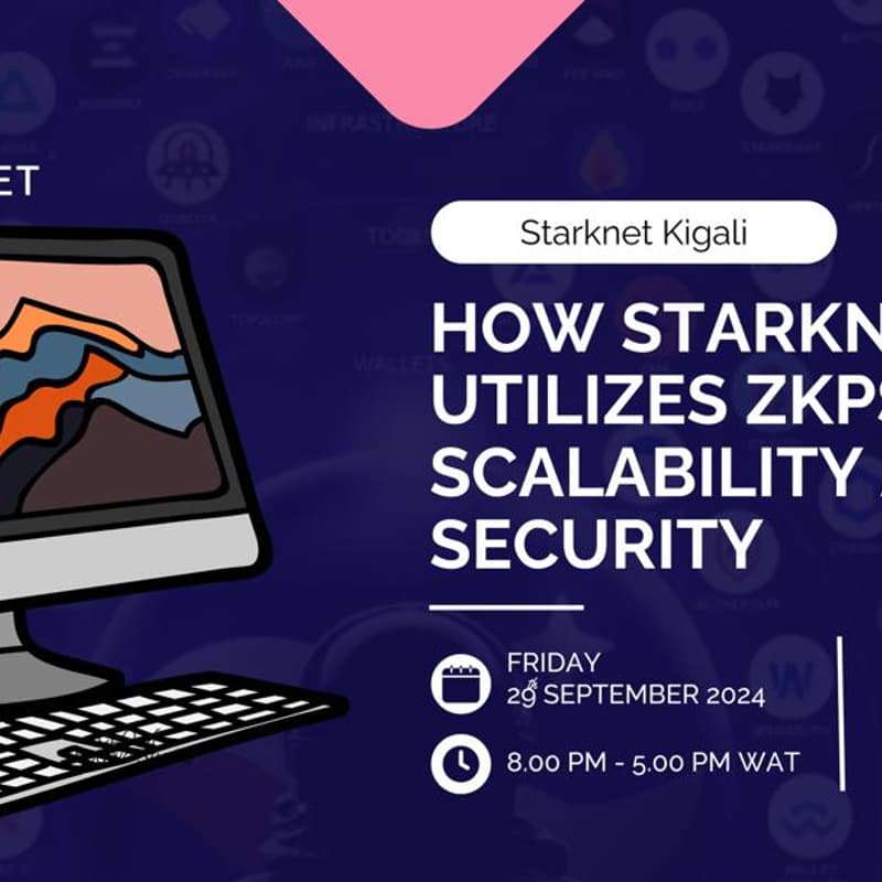 Cover Image for Starknet Meetup Kigali