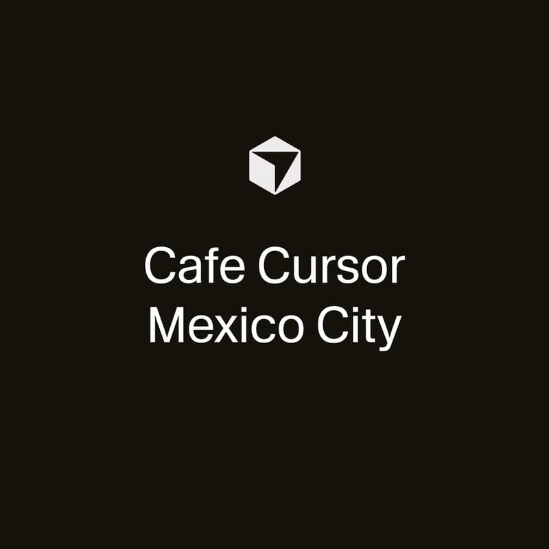 Cover Image for Cafe Cursor Mexico City