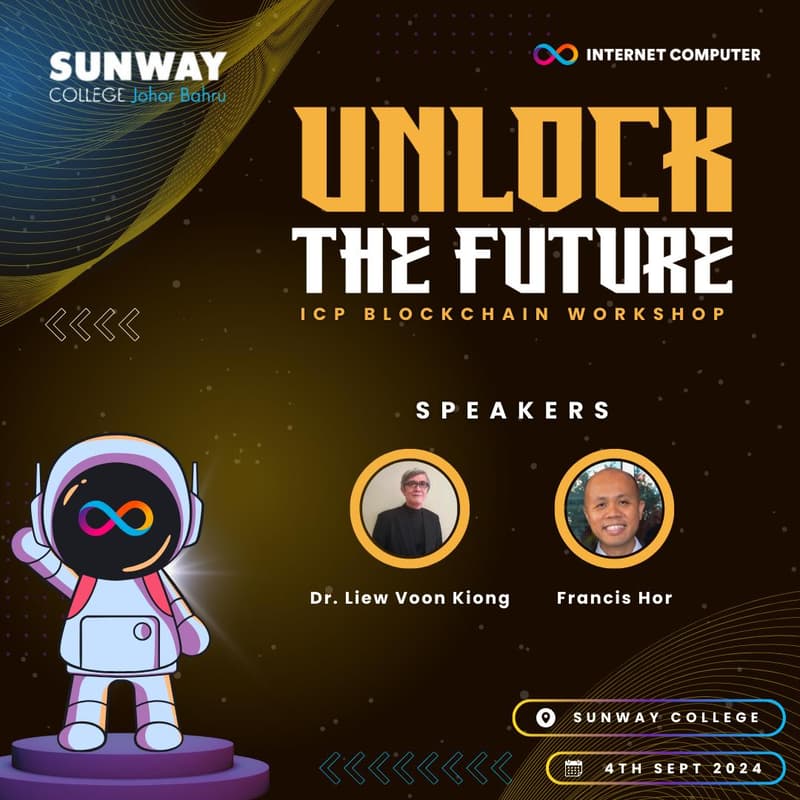 Cover Image for Unlocking the Future: ICP Blockchain Workshop (SUNWAY)