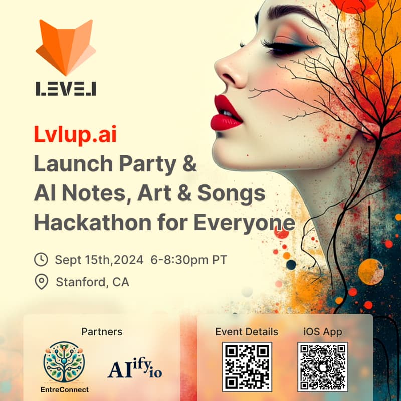 Cover Image for Lvlup.ai Launch Party & AI Note, Art & Songs Hackathon for Everyone