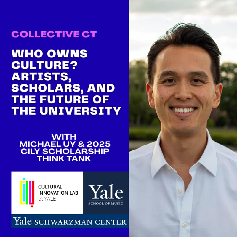 Cover Image for Collective CT - Who Owns Culture? Artists, Scholars, and the Future of the University