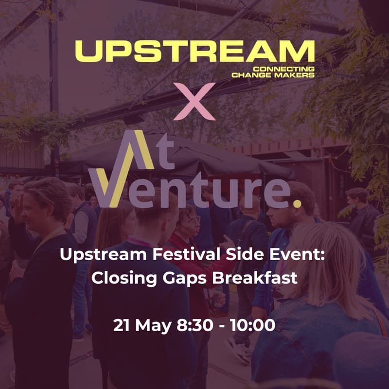 Cover Image for Upstream Festival Side Event: Closing Gaps Breakfast