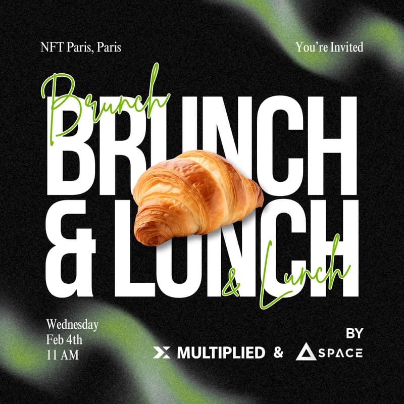 Cover Image for Founders & VCs Brunch and Lunch 🥐 NFT Paris 🇫🇷