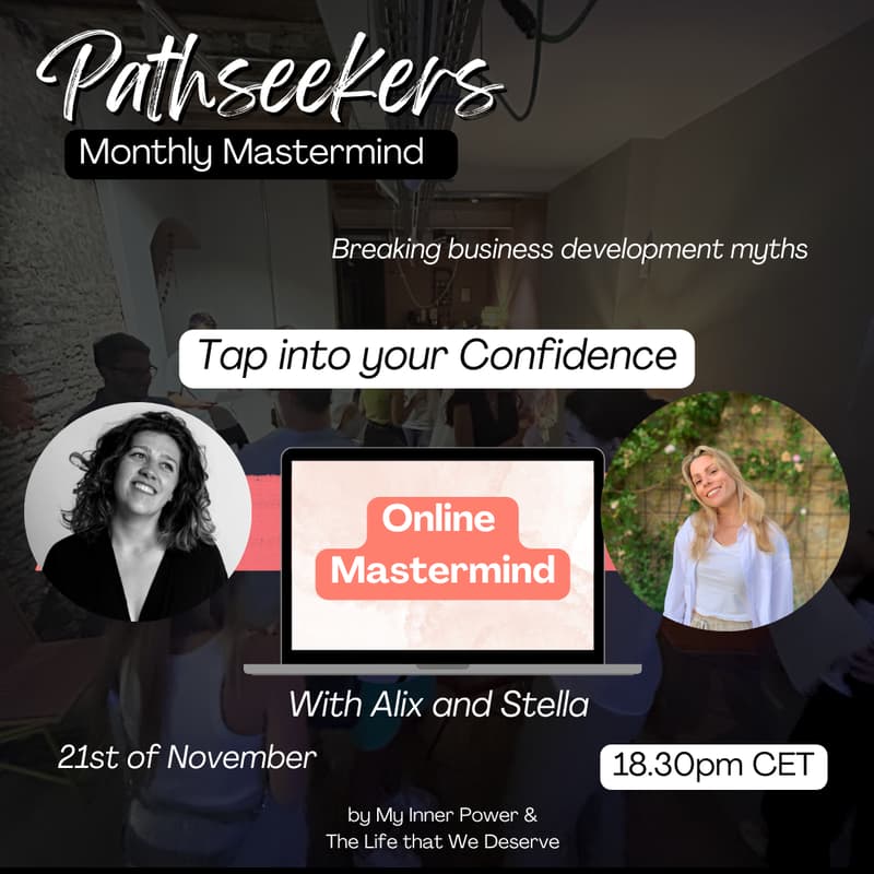 Cover Image for Pathseekers Mastermind - Tap into your Confidence