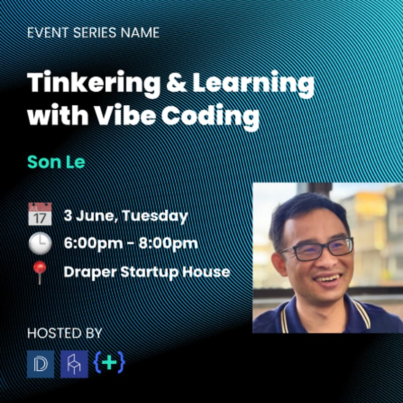 Tinkering & Learning with Vibe Coding · Luma