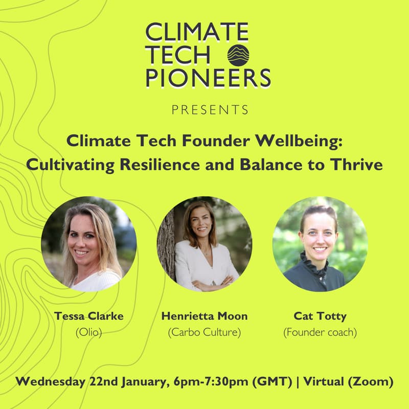 Cover Image for Climate Tech Founder Wellbeing: Cultivating Resilience and Balance to Thrive