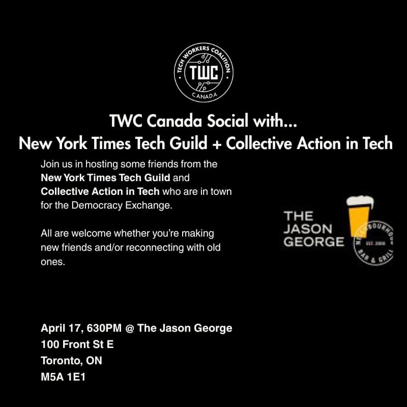 Cover Image for TWC Canada Social with NY Times Tech Guild and Collective Action in Tech