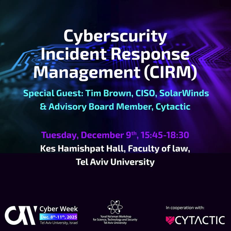 Cover Image for CyberWeek 2025 - Cyber Incident Response Management (CIRM)